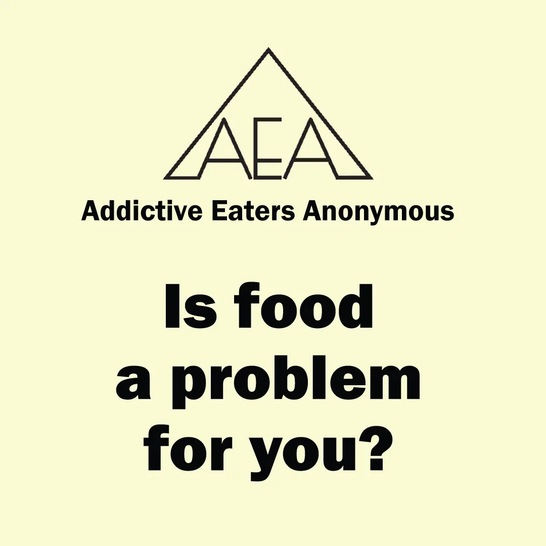 Addictive Eaters Anonymous